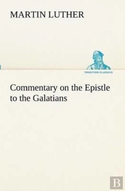 Bertrand.pt - Commentary On The Epistle To The Galatians