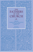 Commentary On The Epistle To The Romans, Books 6-10