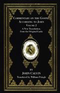 Commentary On The Gospel According To John, Volume 2