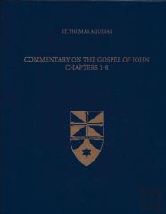 Commentary On The Gospel Of John Chapters 1-8