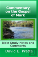 Commentary On The Gospel Of Mark