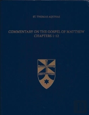 Commentary On The Gospel Of Matthew Chapters 1-12