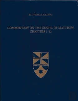 Bertrand.pt - Commentary On The Gospel Of Matthew Chapters 1-12