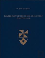 Commentary On The Gospel Of Matthew Chapters 13-28