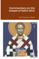 Commentary On The Gospel Of Saint John