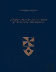 Commentary On The Letter Of Saint Paul To The Romans