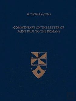 Bertrand.pt - Commentary On The Letter Of Saint Paul To The Romans