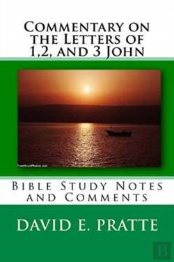 Bertrand.pt - Commentary On The Letters Of 1,2, And 3 John