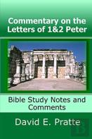 Commentary On The Letters Of 1&2 Peter