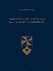 Commentary On The Letters Of Saint Paul To The Corinthians