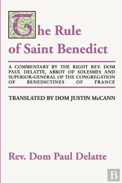 Bertrand.pt - Commentary On The Rule Of St. Benedict