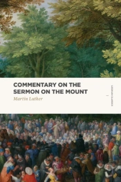 Commentary On The Sermon On The Mount