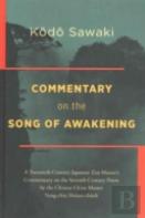 Commentary On The Song Of Awakening