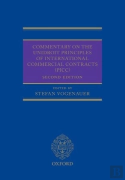Bertrand.pt - Commentary On The Unidroit Principles Of International Commercial Contracts (Picc)