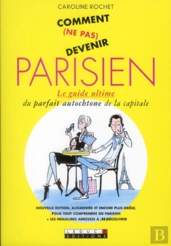 Bertrand.pt - Comment(Ne Pas)Devenir Parisien
