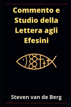 Bertrand.pt - Commento E Studio Della Lettera Agli Efesini