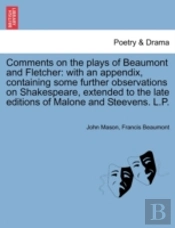 Comments On The Plays Of Beaumont And Fl