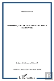 Commercantes De Kinshasa ; Pour Survivre