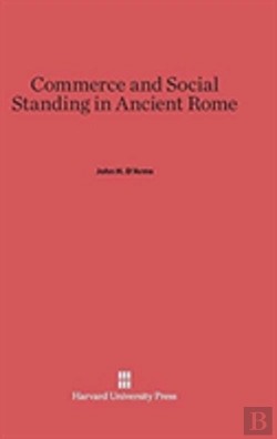 Bertrand.pt - Commerce And Social Standing In Ancient Rome