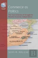 Commerce As Politics