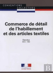 Commerce De Détail De L'Habillement Et Des Articles Textiles ; 13e Édition