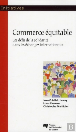 Bertrand.pt - Commerce Équitable ; Les Défis De La Solidarité Dans Les Échanges Internationaux