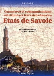 Commerce Et Communications Maritimes Et Terrestres Dans Les Etats De Savoie