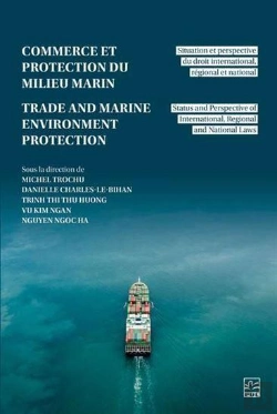 Bertrand.pt - Commerce Et Protection Du Milieu Marin : Situation Et Perspective Du Droit International, Régional Et National