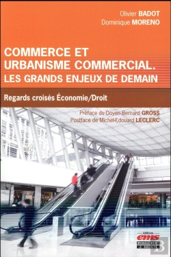 Bertrand.pt - Commerce Et Urbanisme Commercial : Les Grands Enjeux De Demain ; Regards Croisés Économie/Droit