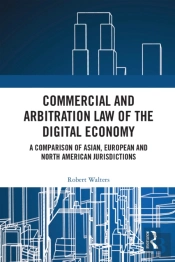 Commercial And Arbitration Law Of The Digital Economy