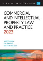 Commercial And Intellectual Property Law And Practice 2023