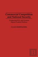 Commercial Competition And National Security