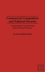 Commercial Competition And National Security