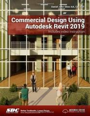 Commercial Design Using Autodesk Revit 2019