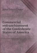Commercial Enfranchisement Of The Confederate States Of America