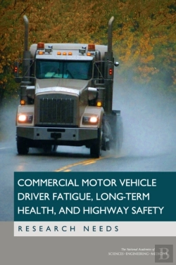 Bertrand.pt - Commercial Motor Vehicle Driver Fatigue, Long-Term Health, And Highway Safety