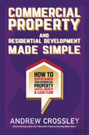 Commercial Property And Residential Development Made Simple