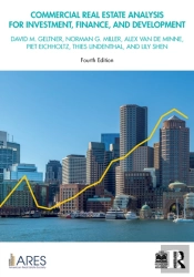 Commercial Real Estate Analysis For Investment, Finance, And Development
