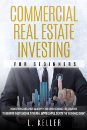 Commercial Real Estate Investing For Beginners