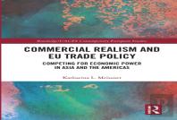 Commercial Realism And Eu Trade Policy