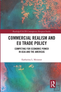 Bertrand.pt - Commercial Realism And Eu Trade Policy