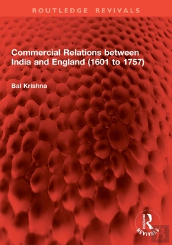 Bertrand.pt - Commercial Relations Between India And England (1601 To 1757)