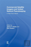 Commercial Satellite Imagery And United Nations Peacekeeping