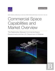 Commercial Space Capabilities And Market Overview