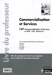 Commercialisation Et Services ; Cap ; Commercialisation Et Services En Hcr ; Livre Du Professeur