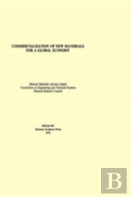 Commercialization Of New Materials For A Global Economy