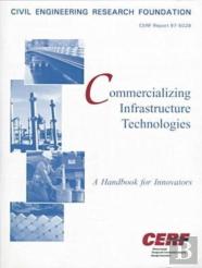 Commercializing Infrastructure Technologies