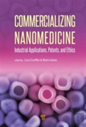 Commercializing Nanomedicine