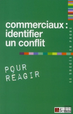 Bertrand.pt - Commerciaux, Identifier Un Conflit Pour Reagir