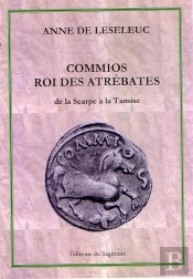 Commios, Roi Des Atrebates, De La Scarpe A La Tamise